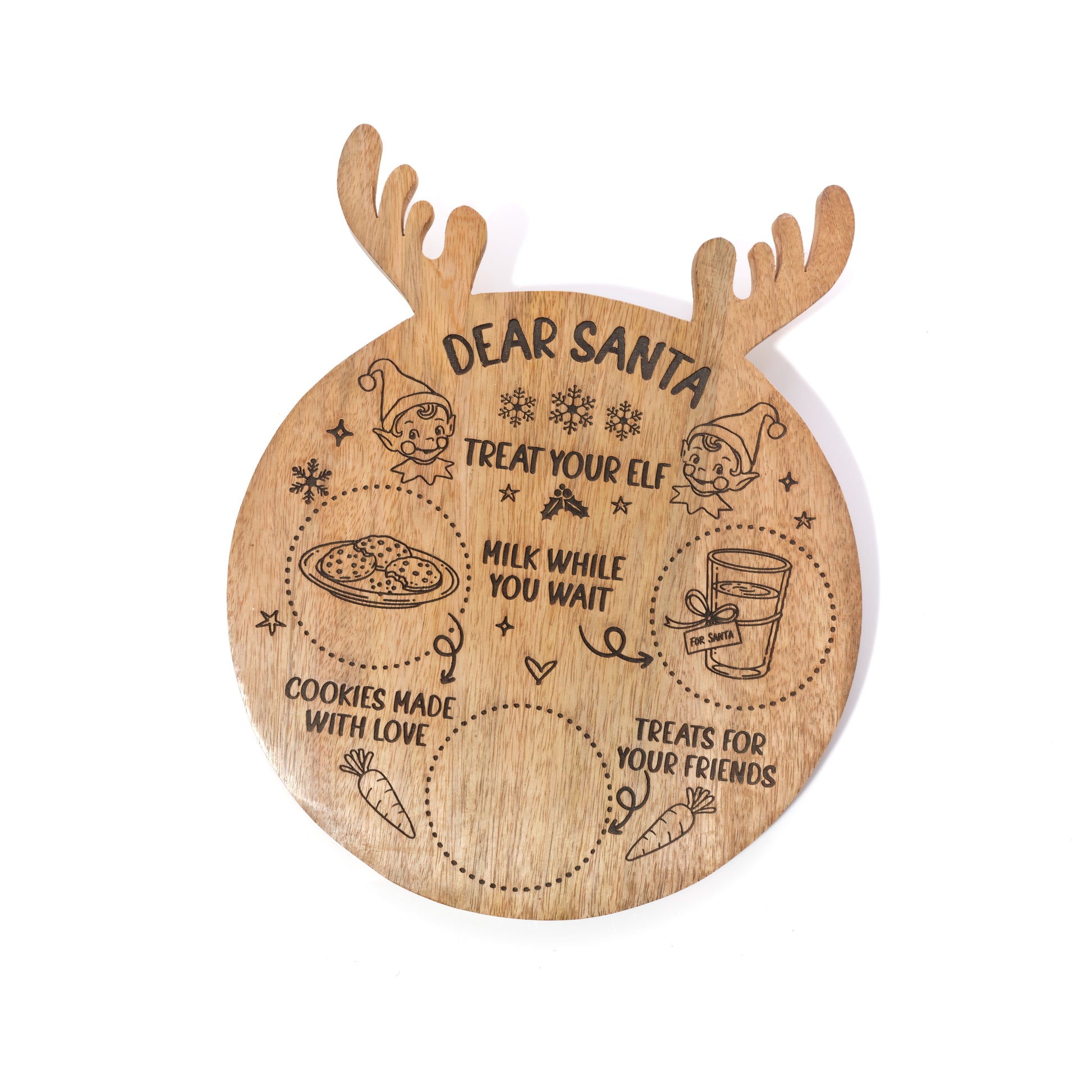 A round wooden cutting board designed to look like Santa's reindeer head, featuring engraved holiday illustrations and the text 'DEAR SANTA TREAT YOUR ELF, MILK WHILE YOU WAIT, COOKIES MADE WITH LOVE, TREATS FOR YOUR FRIENDS'.