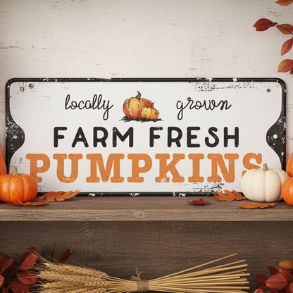 Farm Fresh Pumpkins Metal Sign